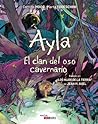 Ayla: El clan del...