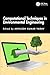 Computational Techniques in Environmental Engineering (Current Directions in Climate Change Research)