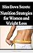Slim Down Secrets: Nutritio...
