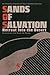 Sands of Salvation: Retreat Into the Desert: An Orthodox Program for Men's Spiritual Renewal