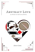 Abstract Love