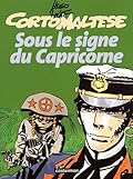 Sous le signe du Capricorne (Corto Maltese #2)