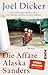 Die Affäre Alaska Sanders