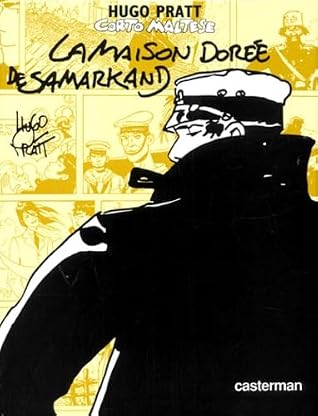 La maison dorée de Samarkand (Corto Maltese #8)