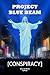 Conspiracy Project Blue Beam Story and Theory by Ricky Indrawan