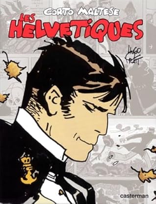 Les Helvétiques (Corto Maltese #11)