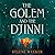 The Golem and the Djinni