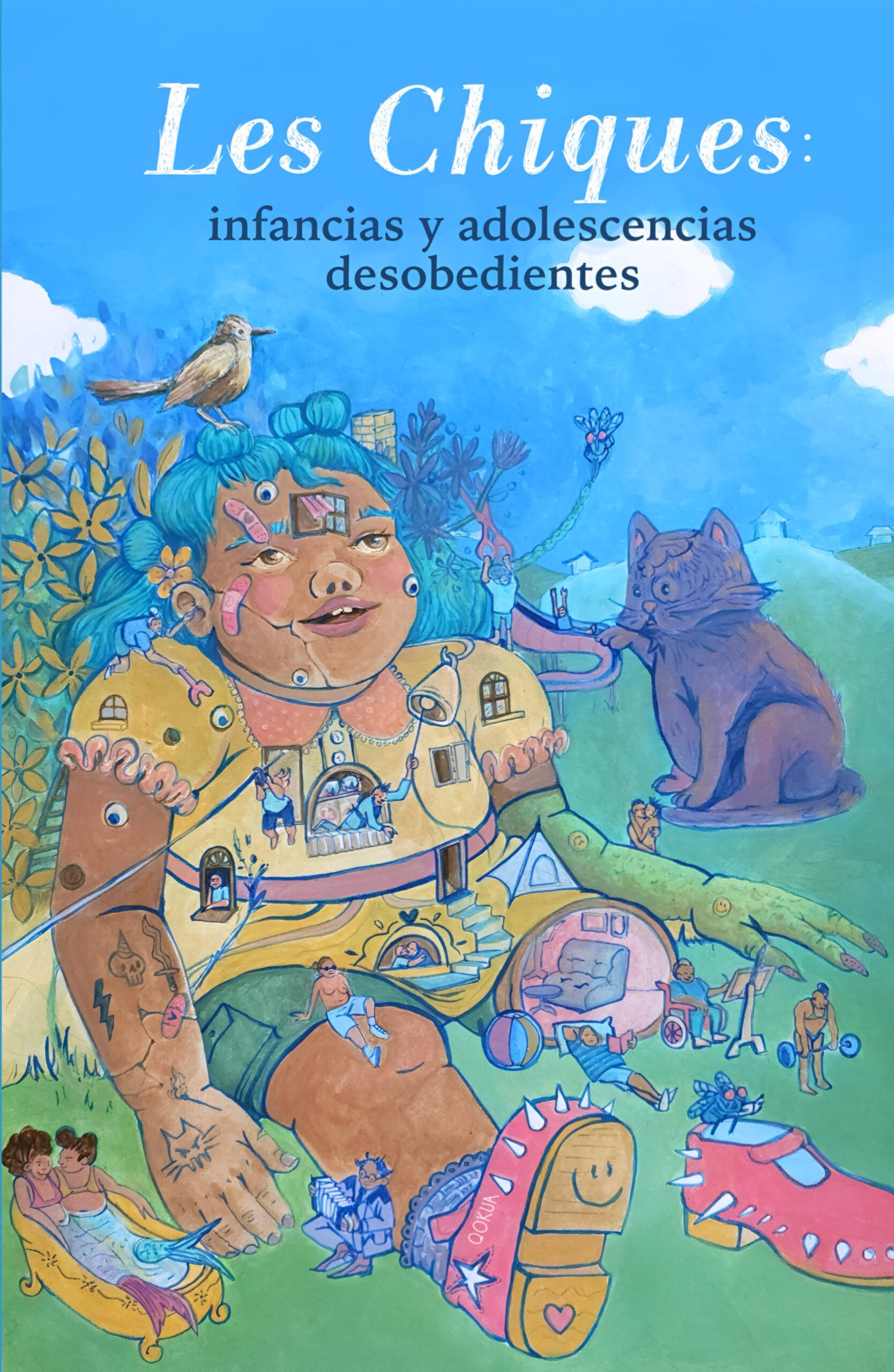 Les chiques: Infancias y adolescencias desobedientes