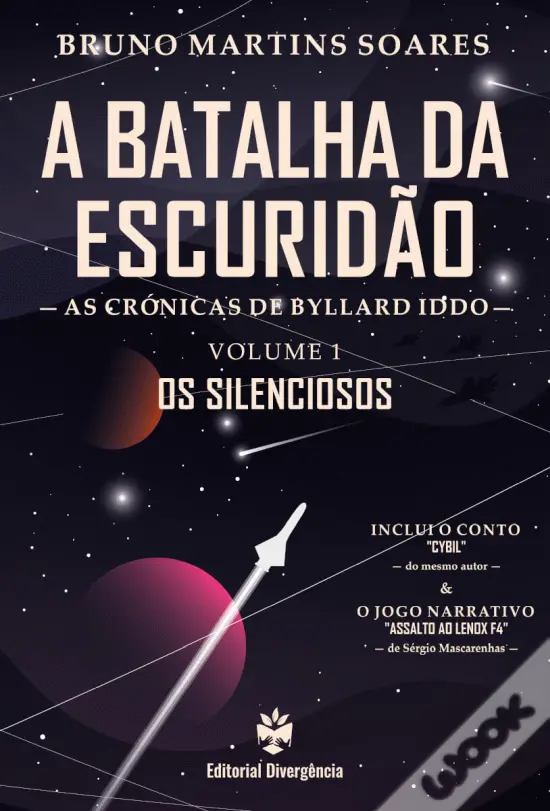 A Batalha da Escuridão - Volume I - Os Silenciosos (Paperback)