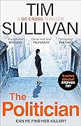 The Politician (DS Cross Mysteries, #4)