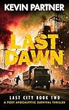 Last Dawn: A Post...