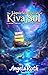 The Liquefied Realities of Kiva Sol by Angela Roth