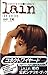 Lain: Scenario experiments