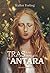 Tras las huellas de Antara by Walter Alejandro Freling