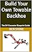 Build Your Own Towable Back...