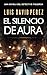 El silencio de Aura: Detective Figueroa nº2. Novela de misterio y suspense. (Detective privado Unai Figueroa) (Spanish Edition)