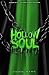 Hollow Soul by Jodie King Hollow Soul by Jodie King