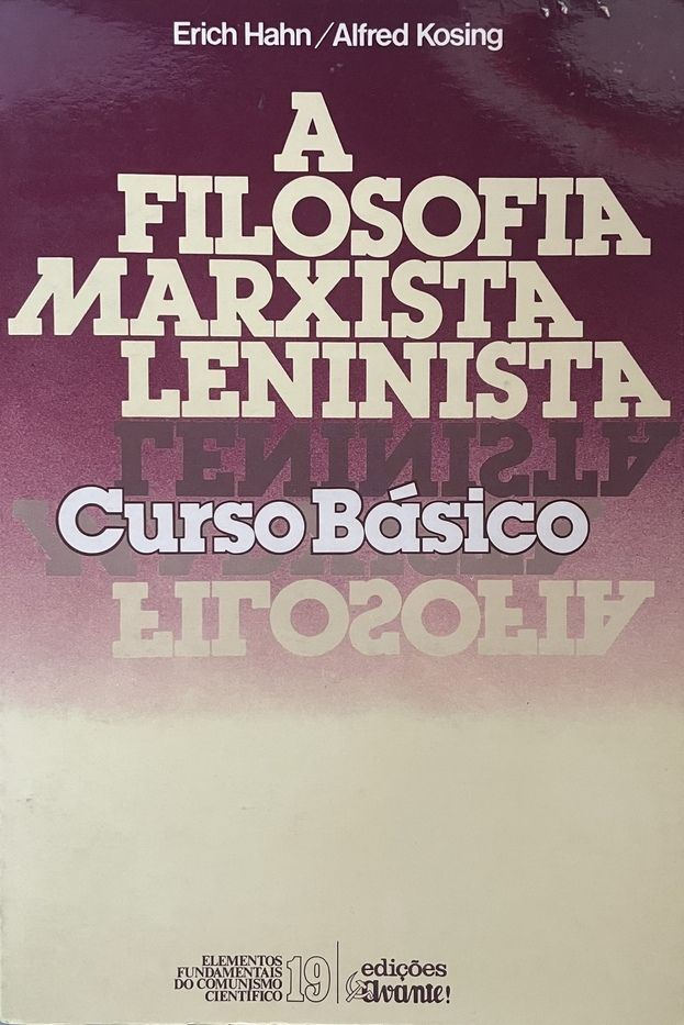 A Filosofia Marxista Leninista: Curso Básico