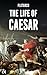 The Life of Caesar by Plutarch