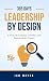 Leadership by Design by Ian Mayer