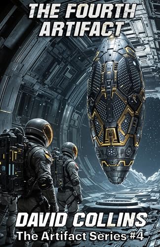 The Fourth Artifact (The Artifact #4)