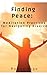 Finding Peace: Meditation P...