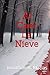 Al Caer La Nieve (Spanish Edition)