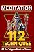 Meditation: 112 Techniques ...