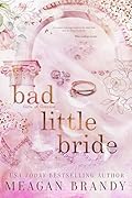 Bad Little Bride (Girls of Greyson, #2)