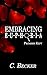 Embracing Euphoria by C.  Becker
