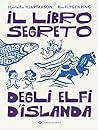 Il libro segreto degli elfi d'Islanda Il libro segreto degli elfi d'Islanda