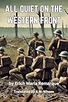 Book cover for All Quiet on the Western Front: Annotated with Author Biography