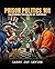 Prison Politics 101 by Larry Jay Levine