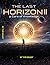 The Last Horizon II: The Co...
