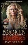 Broken Embers: Mi...