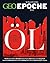GEO Epoche 129/2024 - Öl by Jürgen Schaefer