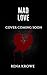 Mad Love: A Dark Stalker Romance (Madness of Two)