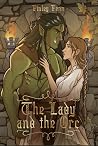 The Lady and the Orc