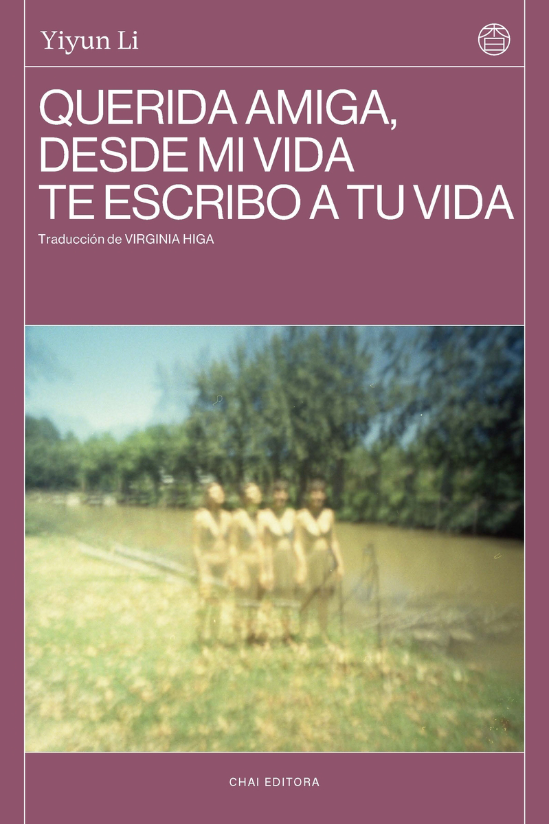 Querida amiga, desde mi vida te escribo a tu vida