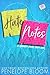 Hate Notes: A Grumpy Boss Romantic Comedy