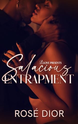 Salacious Entrapment (Kindle Edition)