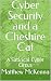Cyber Security and a Cheshi...