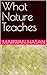 What Nature Teaches