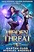 The Hidden Threat (Izzie Berens: Arcane Enforcer #3)
