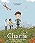 Charlie: Een boek over aanr...