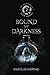 The Adventures of Izzy Adams: Bound By Darkness
