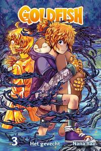 Het gevecht (Goldfish, #3)
