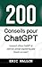 200 conseils pour ChatGPT: ...