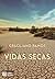 Vidas secas (Portuguese Edition)