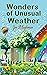 Wonders of Unusual weather
